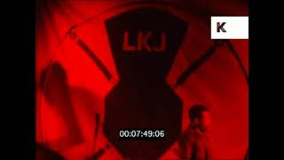 Linton Kwesi Johnson -  Forces of Victory and  Reality Poem Late 1970s UK