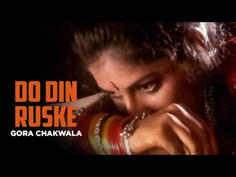 "Do Din Ruske Gora Chakwala" (Full Song) | Tera Rusna Manauna