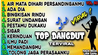 Download lagu TOP DANGDUT Terviral Vol. 60 (Full Album) {AI VERSION} mp3