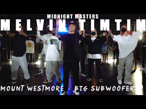 Melvin Timtim | Mount Westmore - Big Subwoofer | Midnight Masters
