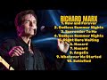 Richard Marx-Greatest hits compilation of 2024-Prime Hits Selection-Connected