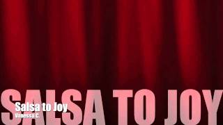 Salsa To Joy- Vanessa C.