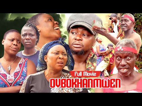 OVBOKHANMWEN [full movie] - LATEST BENIN MOVIES | OMO BALANCE VS PRECIOUS OSAYANDE