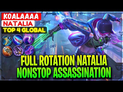 Full Rotation Natalia Nonstop Assassination - Top 4 Global koalaaaa Natalia - Mobile Legends