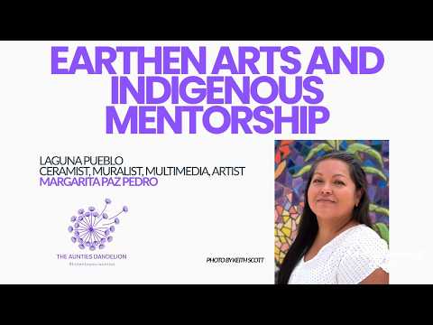 Earthen Arts and Indigenous Mentorship|Margarita Paz Pedro (Laguna Pueblo)