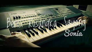 Download lagu Benci Kusangka Sayang - Sonia - Keyboard Instrument mp3 Download lagu Benci Kusangka Sayang - Sonia - Keyboard Instrument mp3