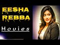 Eesha Rebba All Movie List