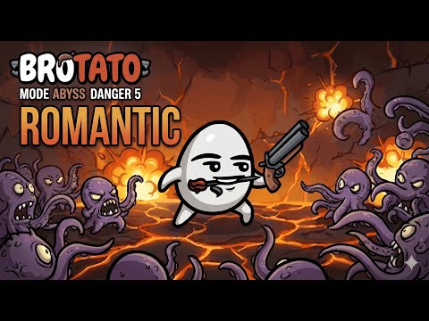 Brotato DLC Series EP.128 Romantic | Danger 5  Mode The Abyss Solo | SCKagura