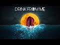 Drink from Me | Pernilla Kannapinn & Praful | Music Video