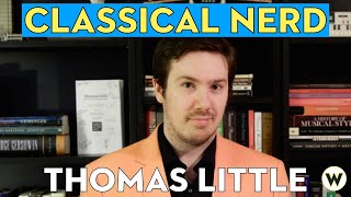 The Passion of YouTube’s “Classical Nerd” | Thomas Little | Wondros Podcast Ep 59