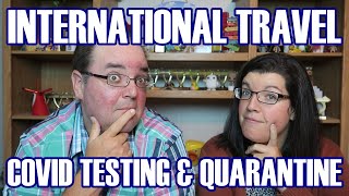 New International Air Travel Requirements &amp; Our Experience COVID-Testing In Mexico - ParoDeeJay