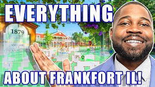 FRANKFORT ILLINOIS Google Map Tour: COMPLETE Guide To Living In Frankfort | Chicago Illinois Realtor