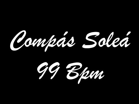 Compás Soleá 99 Bpm - Bases Flamencas