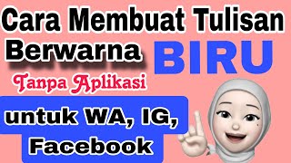 Download lagu Cara Membuat Tulisan Berwarna Biru di WA, IG, Facebook TANPA APLIKASI mp3 Download lagu Cara Membuat Tulisan Berwarna Biru di WA, IG, Facebook TANPA APLIKASI mp3