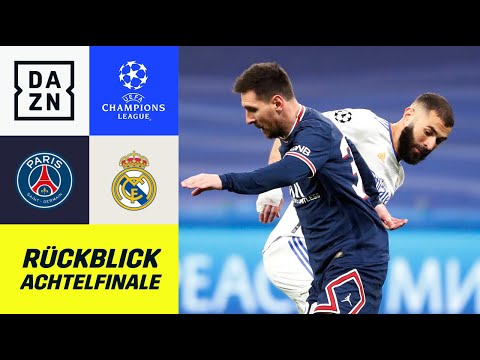 Duell der Stars im Achtelfinale: PSG - Real Madrid | Rückblick | UEFA Champions League | DAZN