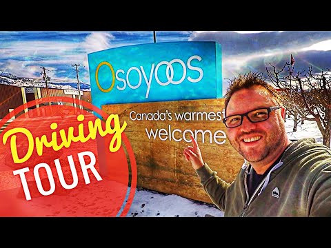 Osoyoos BC Hotels, Restaurants, and Attractions - Driving Tour