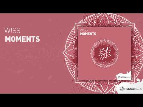 W!SS   Moments (Full Version)