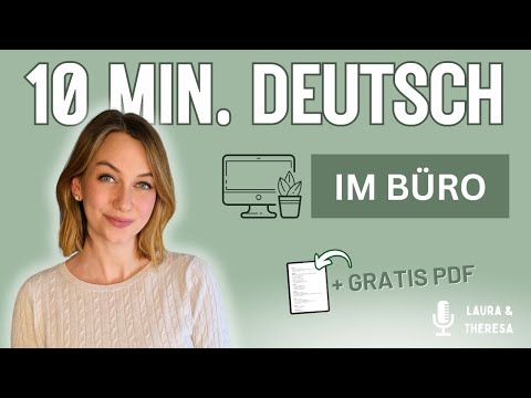 10 Minuten Deutsch - Wortschatztraining | Im Büro 💼