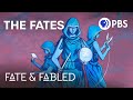 The Fates: Greek Mythology's Most Powerful Deities | Fate & Fabled