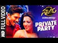 PRIVATE PARTY Full Video Song || 