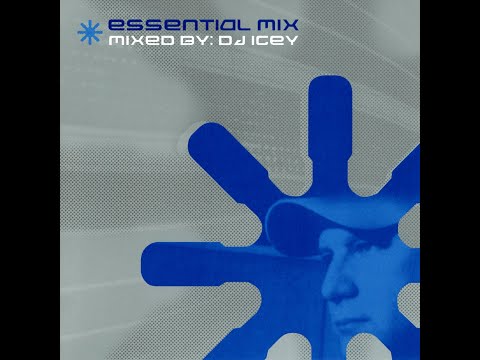 DJ Icey - Essential Mix [FULL MIX]