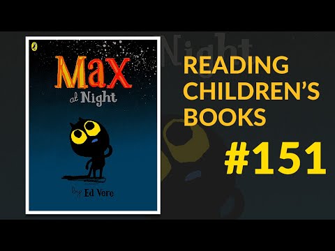 ▷ Max At Night — Reading Children's Books #151