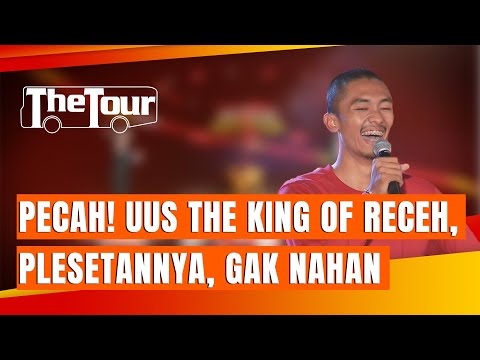 Stand Up Comedy Uus: PECAH! King Of Receh, Plesetannya Bikin Ga Nahan tapi Ketawa Kencang - THE TOUR