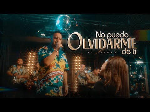 El Juanma - No puedo olvidarme de ti