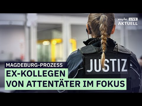 Magdeburg: So war Tag 5 im Weihnachtsmarkt-Prozess | MDR AKTUELL live