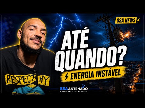  ENERGIA INSTÁVEL: ATÉ QUANDO?