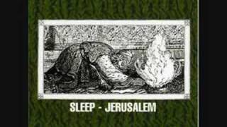 Sleep- Jerusalem Part 1