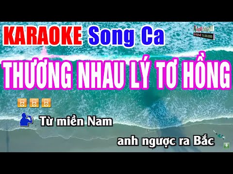 Thương Nhau Lý Tơ Hồng Karaoke SONG CA  Beat Phối Chuẩn | Nhạc Sống Thanh Ngân