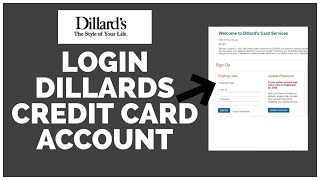 Login To Dillards Credit Card Account Online 2022