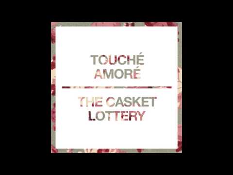 Touché Amoré: The Casket Lottery (split with The Casket Lottery) Full Album