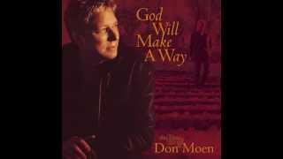 Don Moen - God Will Make A Way (2003)