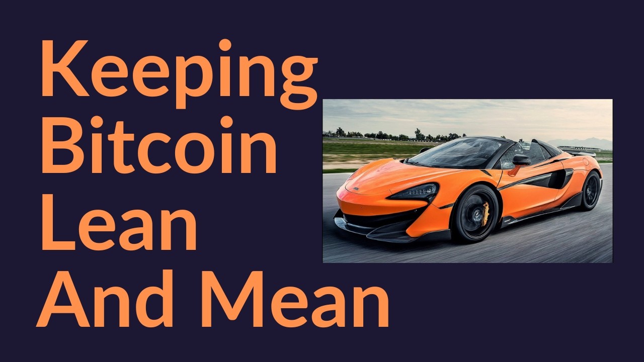 Keeping Bitcoin Lean and Mean (BIP-110)