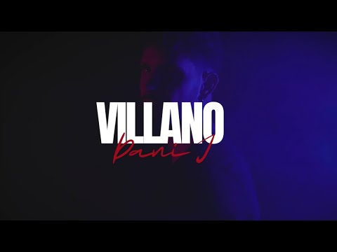 Dani J - Villano (Lyric Video)
