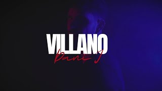 Musik-Video-Miniaturansicht zu Villano Songtext von Dani J