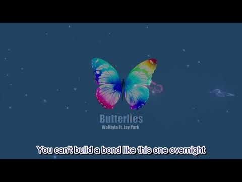 Wofltala Ft. Jay Park - Butterfies || LYRICS