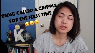 Someone Called Me a Cripple!