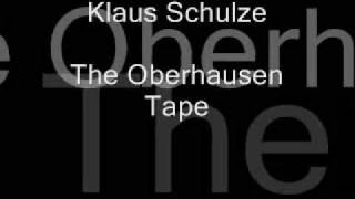 Klaus Schulze - Oberhausen Tape *rare*