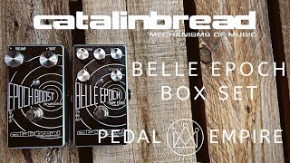 Video thumbnail for Catalinbread Belle Epoch Box Set - Pedal Empire by Pedal Empire