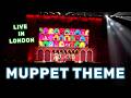 The Muppet Show Theme LIVE At The Muppets Take The O2 London