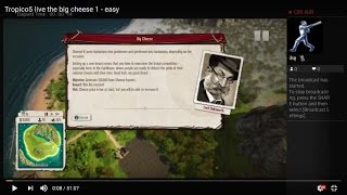 Tropico5 live the big cheese 1 - easy