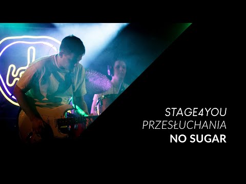 Stage4YOU 2021 - IX edycja - Przesłuchania | NO SUGAR
