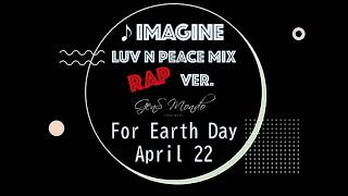 IMAGINE Luv n Peace Mix（English、Short Ver.）