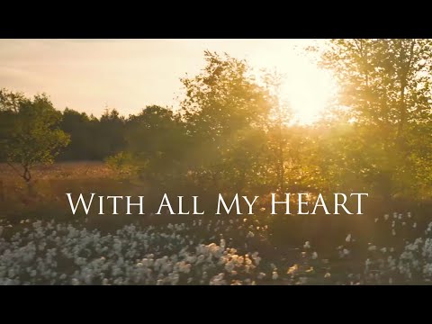 With All My Heart / Shema Prayer (Deut. 6) - James Block