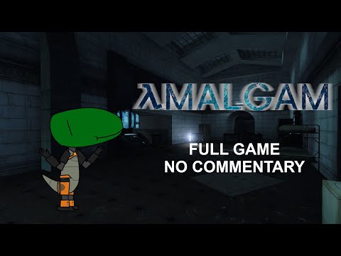 Half-Life 2: Amalgam (Full Game, No Commentary)