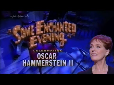 Some Enchanted Evening: Celebrating Oscar Hammerstein II (1995)