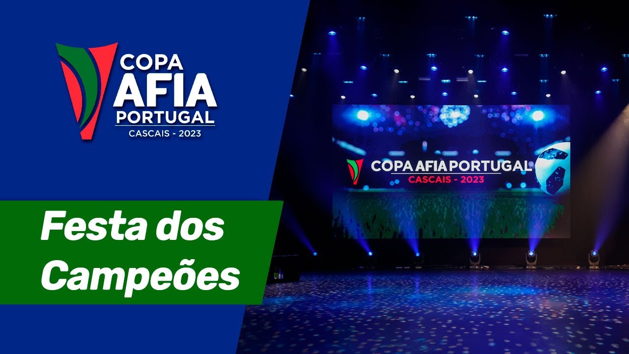 Festa dos Campeões Copa AFIA Portugal Cascais – 2023